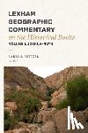  - Lexham Geographic Commentary on the Historical Books, Volume 1