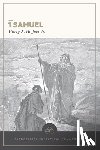 Hoffner Jr, Harry A - 1 Samuel: Evangelical Exegetical Commentary