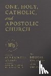 Waters, Guy Prentiss - One, Holy, Catholic, and Apostolic Church