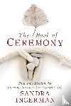Ingerman, Sandra - The Book of Ceremony