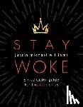 Williams, Justin Michael - Stay Woke