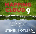 Kotler, Steven - Mapping Cloud Nine