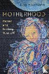 Marchiano, Lisa - Motherhood