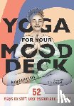 Weintraub, Amy - Yoga for Your Mood Deck