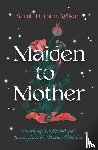 Wilson, Sarah Durham - Maiden to Mother