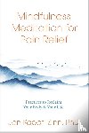 Kabat-Zinn, Jon - Mindfulness Meditation for Pain Relief