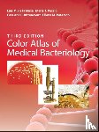 de la Maza, Luis M. (University of California-Irvine School of Medicine, Pezzlo, Marie T. (University of California-Irvine School of Medicine, Bittencourt, Cassiana E. (University of California-Irvine School of Medicine - Color Atlas of Medical Bacteriology