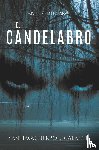 Escalante, Santiago Fierro - El candelabro