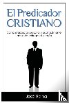 Reina, Jose - El Predicador Cristiano