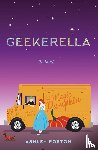 ASHLEY POSTON - GEEKERELLA
