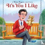 Rogers, Fred, Flowers, Luke - It's You I Like