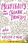 O'Neal, Kristen - Lycanthropy and Other Chronic Illnesses
