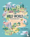 Debbink, Andrea - The Wild World Handbook : Habitats