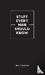 Cohen, Brett - Stuff Every Man Should Know