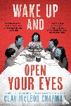 Chapman, Clay - Wake Up and Open Your Eyes
