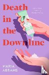 Abrams, Maria - Death in the Downline