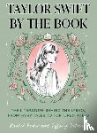 Feder, Rachel, Tatreau, Tiffany - Taylor Swift by the Book