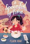 Ahn, Flora - Spoonful of Time