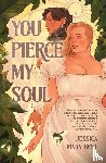 Best, Jessica Mary - You Pierce My Soul