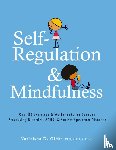 Varleisha Gibbs, Gibbs - Self-Regulation and Mindfulness