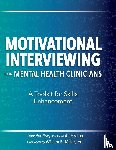 Jennifer, Frey, Hall, Ali - Motivational Interviewing for Mental Health Clinicians