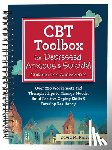 Pratt, David - CBT Toolbox for Depressed, Anxious & Suicidal Children and Adolescents: Over 220 Worksheets and Therapist Tips to Manage Moods, Build Positive Coping
