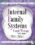 Herbine-Blank, Toni, Sweezy, Martha - Internal Family Systems Couple Therapy Skills Manual - Healing Relationships with Intimacy From the Inside Out