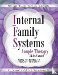 Herbine-Blank, Toni, Sweezy, Martha - Internal Family Systems Couple Therapy Skills Manual - Healing Relationships with Intimacy From the Inside Out