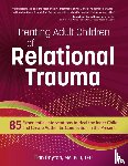 Dayton, Tian - Treating Adult Children of Relational Trauma