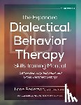 Pederson, Lane - The Expanded Dialectical Behavior Therapy Skills Training Manual, 3rd Edition: Dbt for Self-Help, Individual, and Group Treatment Settings