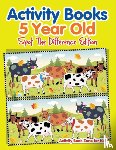 Activity Book Zone for Kids - Activity Books 5 Year Old Spot The Difference Edition