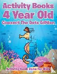 Activity Book Zone for Kids - Activity Books 4 Year Old Connect The Dots Edition
