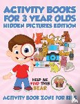 Activity Book Zone for Kids - Activity Books For 3 Year Olds Hidden Pictures Edition