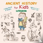Left Brain Kids - Ancient History for Kids