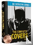 Insight Editions - DC Comics: Detective Comics: The Complete Covers Volume 3