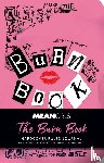 Insight Editions - Mean Girls: The Burn Book Hardcover Ruled Journal