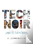 Cameron, James - Tech Noir