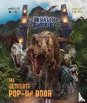 Reinhart, Matthew - Jurassic World: The Ultimate Pop-Up Book
