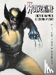 Avila, Mike - Wolverine: Creating Marvel's Legendary Mutant