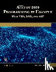Korol, Julitta - Microsoft Access 2019 Programming by Example with VBA, XML, and ASP