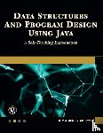 Malhotra, Dheeraj, Malhotra, Neha - Data Structures and Program Design Using Java