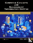 Gupta, C. P., Goyal, K. K. - Computer Concepts and Management Information Systems