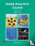Darby, Jason - Make Amazing Games
