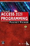 Korol, Julitta - Microsoft Access 2021 Programming Pocket Primer