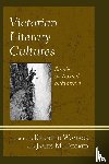  - Victorian Literary Cultures