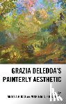  - Grazia Deledda's Painterly Aesthetic