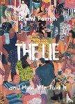 Parrish, Tommi - The Lie and How We Told It