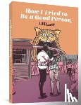 Lust, Ulli - How I Tried To Be A Good Person