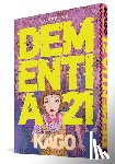 Kago, Shintaro - Dementia 21 Vol. 2