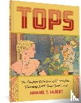 Gilbert, Michael T, Biro, Charles - Tops